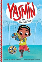 Yasmin the Football Star (Faruqi Saadia)(Paperback / softback)