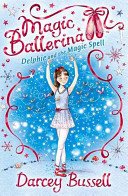Delphie and the Magic Spell (Bussell Darcey)(Paperback / softback)
