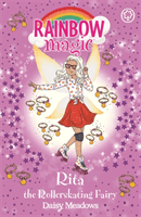 Rainbow Magic: Rita the Rollerskating Fairy - The After School Sports Fairies Book 3 (Meadows Daisy)(Paperback / softback)