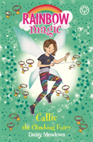 Rainbow Magic: Callie the Climbing Fairy - The After School Sports Fairies Book 4 (Meadows Daisy)(Paperback / softback)