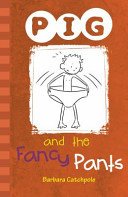 PIG and the Fancy Pants - Set 1 (Catchpole Barbara)(Paperback / softback)