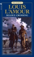Mojave Crossing (L'Amour Louis)(Mass Market Paperbound)