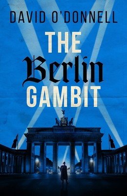 Berlin Gambit (O'Donnell David)(Paperback / softback)