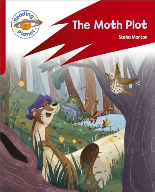 Reading Planet: Rocket Phonics - Target Practice - The Moth Plot - Red B (Morton Sasha)(Paperback / softback)