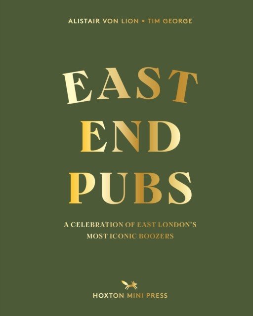 East End Pubs (Von Lion Alistair)(Pevná vazba)