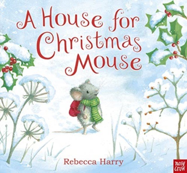 House for Christmas Mouse (Harry Rebecca)(Board book)