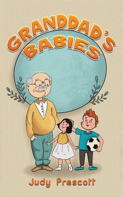 Granddad's Babies (Prescott Judy)(Paperback)