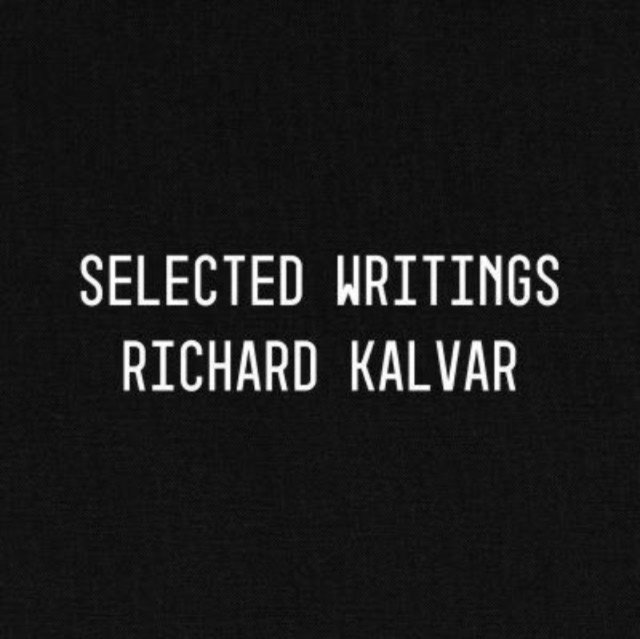 Richard Kalvar: Selected Writings (Kalvar Richard)(Paperback)
