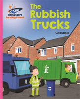Reading Planet - The Rubbish Trucks - Pink B: Galaxy (Budgell Gill)(Paperback / softback)