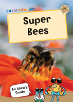 Super Bees - (Gold Non-Fiction Early Reader)(Paperback / softback)