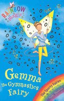 Rainbow Magic: Gemma the Gymnastic Fairy - The Sporty Fairies Book 7 (Meadows Daisy)(Paperback / softback)