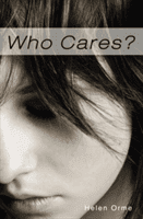 Who Cares (Orme Helen)(Paperback / softback)