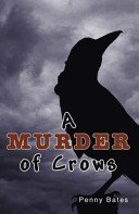 Murder of Crows (Bates Penny (Penny Bates))(Paperback / softback)