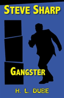 Gangster (Dube Hope L)(Paperback / softback)