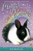 Magic Bunny: Dancing Days (Bentley Sue)(Paperback / softback)