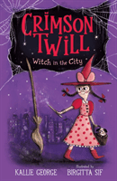 Crimson Twill: Witch in the City (George Kallie)(Paperback / softback)