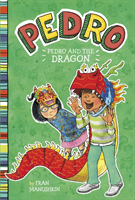 Pedro and the Dragon (Manushkin Fran)(Paperback / softback)