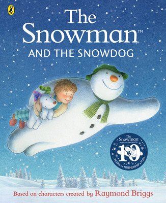 Snowman and the Snowdog (Briggs Raymond)(Paperback / softback)