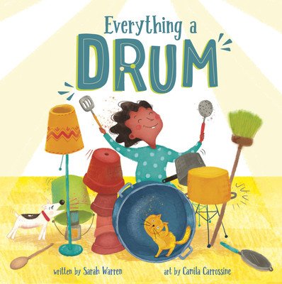 Everything a Drum (Warren Sarah)(Paperback / softback)