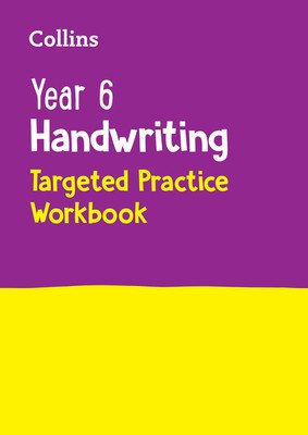 Year 6 Handwriting Targeted Practice Workbook: For the 2023 Tests (Collins Ks2)(Paperback)