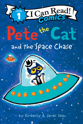 Pete the Cat and the Space Chase (Dean James)(Paperback)
