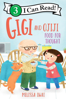 Gigi and Ojiji: Food for Thought (Iwai Melissa)(Paperback)
