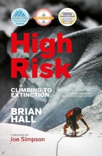 High Risk - Climbing to extinction (Hall Brian)(Paperback / softback)