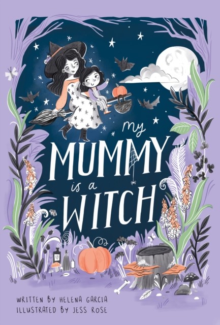 My Mummy is a Witch (Garcia Helena)(Paperback / softback)