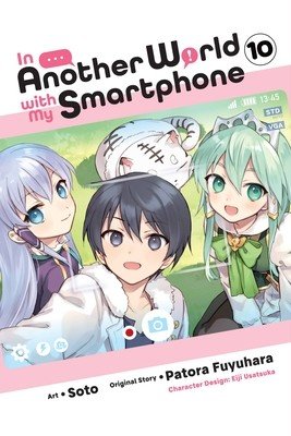In Another World with My Smartphone, Vol. 10 (Manga) (Fuyuhara Patora)(Paperback)