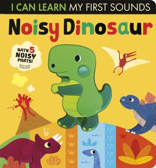 Noisy Dinosaur (Crisp Lauren)(Board book)