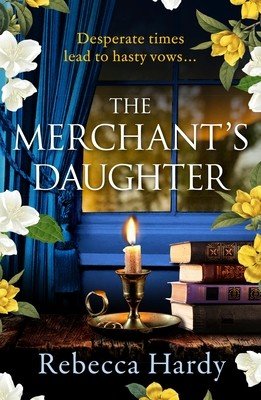 The Merchant's Daughter (Hardy Rebecca)(Paperback)