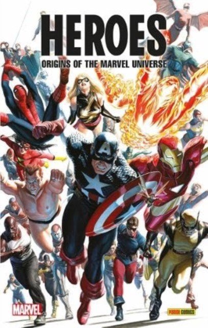 Heroes: Origins Of The Marvel Universe (Lee Stan)(Pevná vazba)
