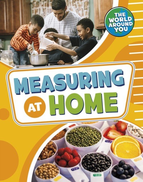 Measuring at Home (Jones Christianne (Acquisitions Editor))(Paperback / softback)