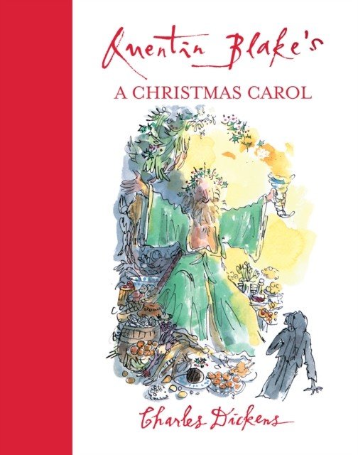 Quentin Blake's A Christmas Carol (Dickens Charles)(Paperback / softback)