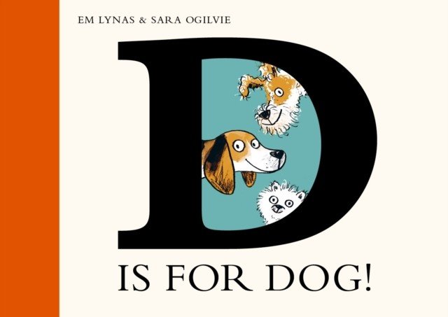 D is for Dog (Lynas Em)(Pevná vazba)