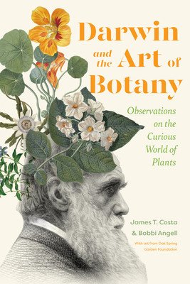 Darwin and the Art of Botany: Observations on the Curious World of Plants (Costa James T.)(Pevná vazba)