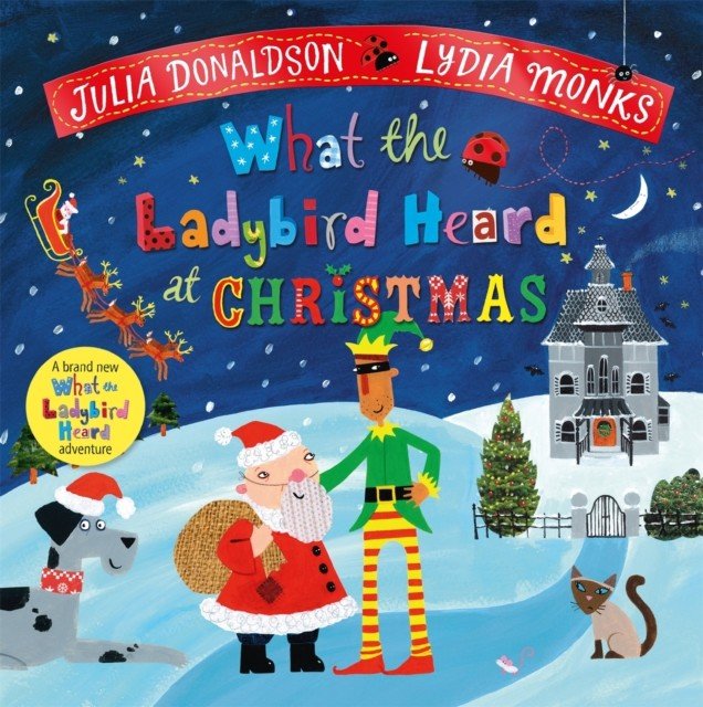 What the Ladybird Heard at Christmas - The Perfect Christmas Gift (Donaldson Julia)(Paperback / softback)