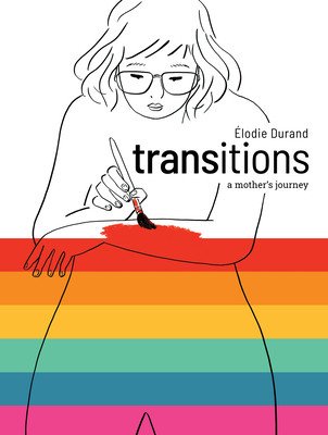 Transitions: A Mother's Journey (Durand lodie)(Paperback)