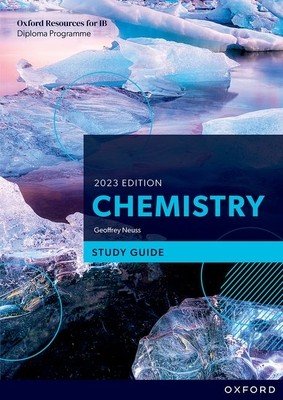 Ib Diploma Programme Chemistry 2023 Edition Study Guide (Neuss)(Paperback)