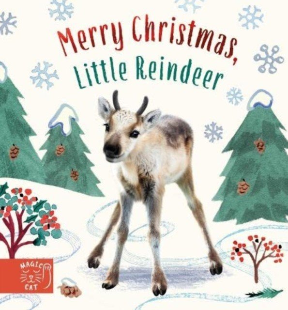 Merry Christmas, Little Reindeer (Wood Amanda)(Board book)