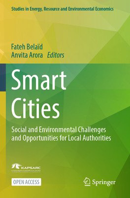 Smart Cities - Social and Environmental Challenges and Opportunities for Local Authorities(Paperback / softback)