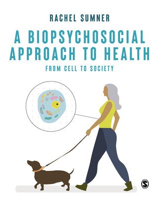 A Biopsychosocial Approach to Health (Sumner Rachel C.)(Paperback)