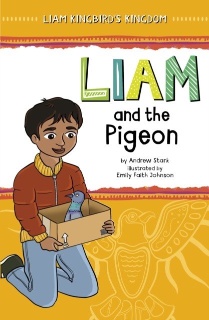 Liam and the Pigeon (Stark Andrew)(Paperback / softback)