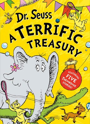Dr. Seuss: A Terrific Treasury (Seuss Dr.)(Pevná vazba)