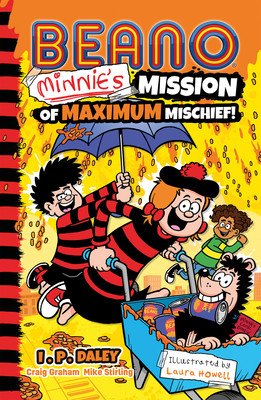 Beano Minnie's Mission of Maximum Mischief (Beano Studios)(Paperback)