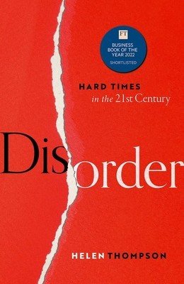 Disorder: Hard Times in the 21st Century (Thompson Helen)(Paperback)