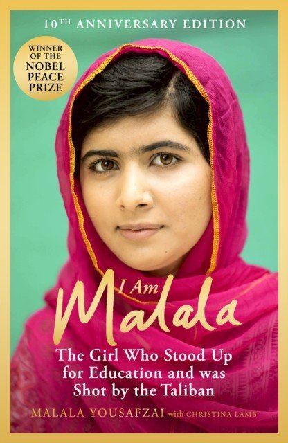 I Am Malala - The Girl Who Stood Up for Education and was Shot by the Taliban (Yousafzai Malala)(Paperback / softback)