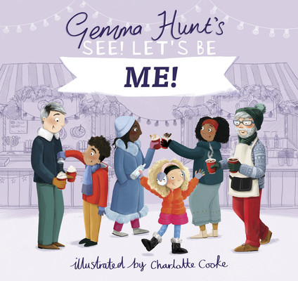 Gemma Hunt's See! Let's Be Me (Hunt Gemma)(Pevná vazba)