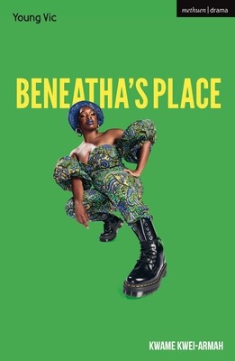 Beneatha's Place (Kwei-Armah Kwame)(Paperback)
