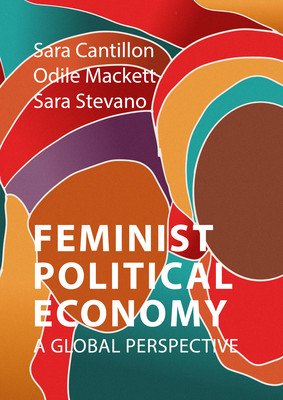 Feminist Political Economy: A Global Perspective (Cantillon Sara)(Paperback)